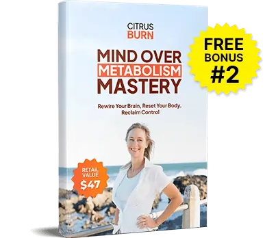 CitrusBurn mind over metabolism mastery bonus mindset guide